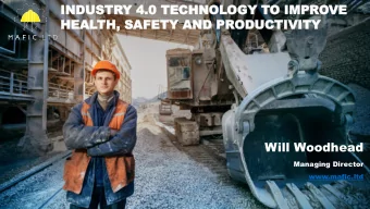 HEALTH,  HEAL  TH, SAFE  SAFETY  TY AND  AND PR  PRODUCTIVITY  ODUCTIVITY M A F I C . L T D  Will