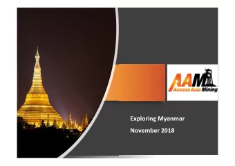 Exploring Myanmar  November 2018  Disclaimer  We acknowledge our responsibility for fair and