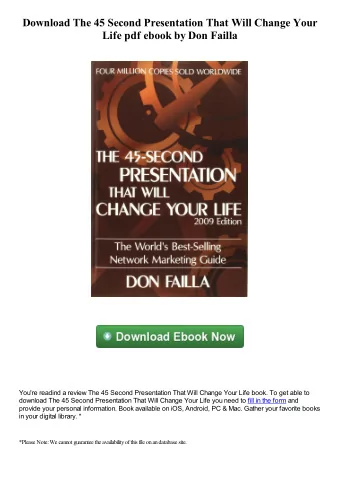 Download The 45 Second Presentation That Will Change Your  Life pdf ebook by Don Failla  You're