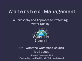 W a t e r s h e d  Management  A Phil  ilosophy  sophy and  d App  pproach  ach to Protecti