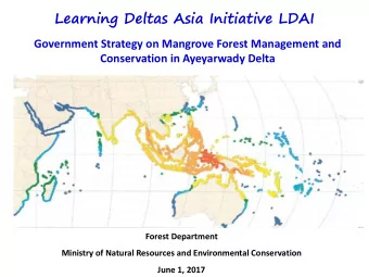 Learning Deltas Asia Initiative LDAI  Government Strategy on Mangrove Forest Management and