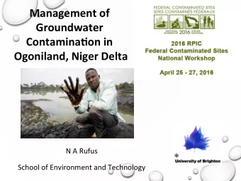Management  of    Groundwater    Contamina2on  in    Ogoniland,  Niger  Delta