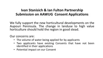 Ivan Stanisich &amp; Ian Fulton Partnership  Submission on AAWUG  Consent Applications  We fully
