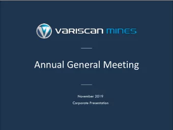 Annual General Meeting  November 2019  Corporate Presentation  DISCLAIMER  This document is for