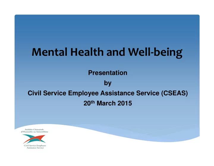 mental health and well being