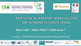 Reports on Climate Projections in France Action 1  Review and adapt technical standards for