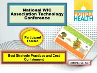 Participant  Focused  Best Strategic Practices and Cost  Containment  September 26, 2017  WIC Cost