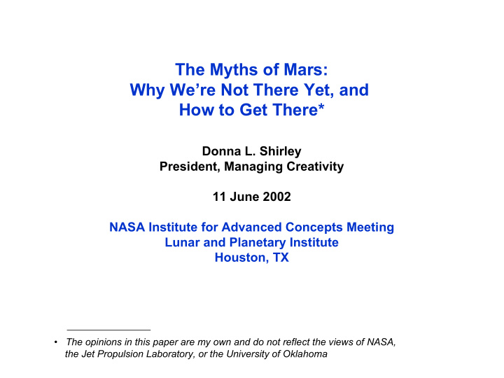 the myths of mars why we re not there yet and how to get