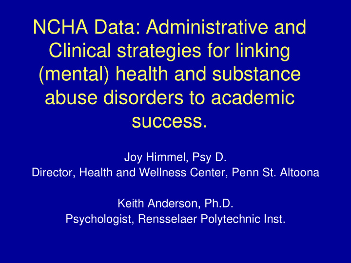 ncha data administrative and clinical strategies for