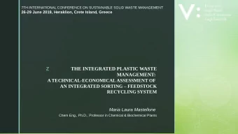 z  THE INTEGRATED PLASTIC WASTE  MANAGEMENT:  A TECHNICAL-ECONOMICAL ASSESSMENT OF  AN INTEGRATED
