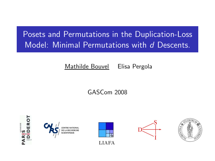 posets and permutations in the duplication loss model