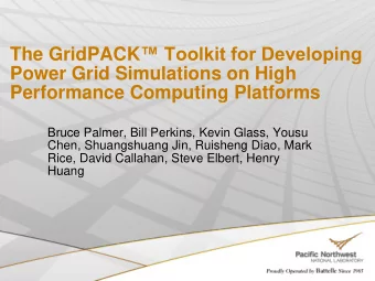 The GridPACK  Toolkit for Developing  Power Grid Simulations on High  Performance Computing