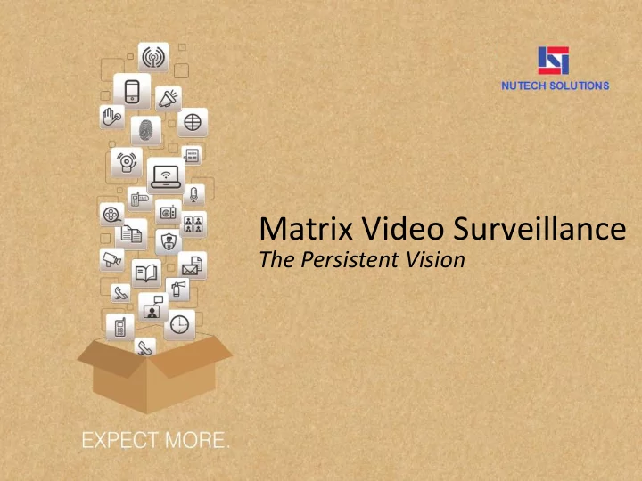 matrix video surveillance