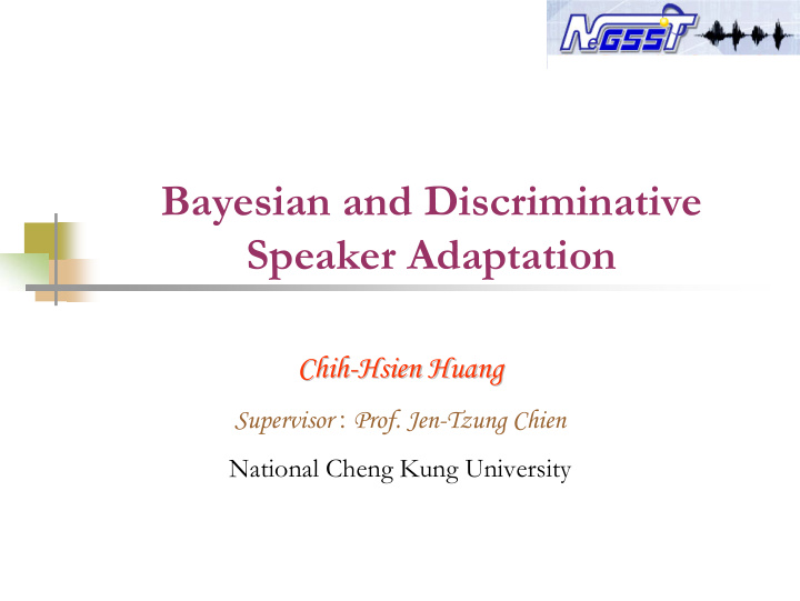 bayesian and discriminative speaker adaptation