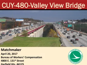 CUY  UY-480  480-Valle  alley  y Vi  View  w Br  Bridge  dge  Matchmaker  April 20, 2017  Bureau of