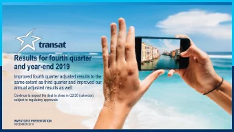 and year-end 2019  Improved fourth quarter adjusted results to the  same extent as third quarter