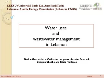 Water uses  Water uses  and  and  wastewater management  wastewater management  in Lebanon  in