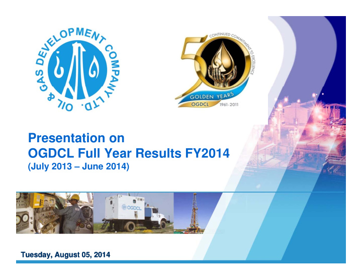 presentation on ogdcl full year results fy2014 ogdcl full