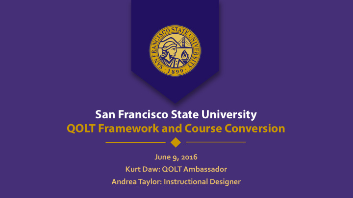 san francisco state university qolt framework and course