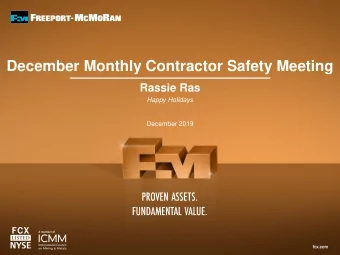 December Monthly Contractor Safety Meeting  Rassie Ras  Happy Holidays  December 2019  fcx.co  com