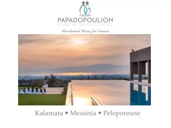 Kalamata  Messinia  Peloponnese  Accessibility    20 minutes drive from International