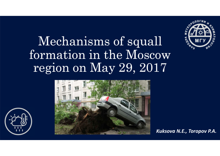 mechanisms of squall formation in the moscow region on