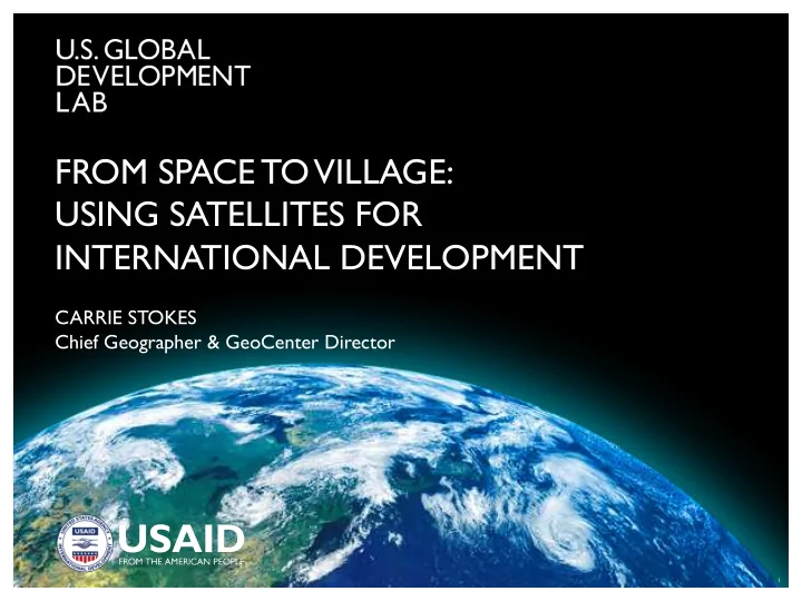 from space to village using satellites for international
