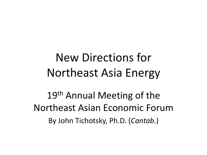 new directions for northeast asia energy