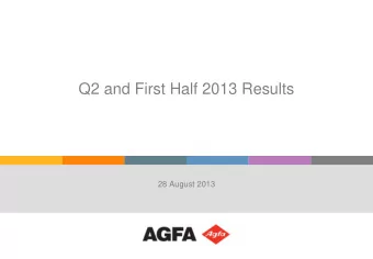 Q2 and First Half 2013 Results  28 August 2013 Profit &amp; Loss: Key Figures (in million Euro)