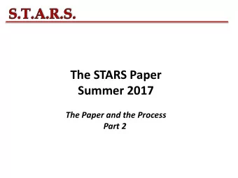 The STARS Paper  Summer 2017  The Paper and the Process  Part 2  The Paper  Components of the Paper