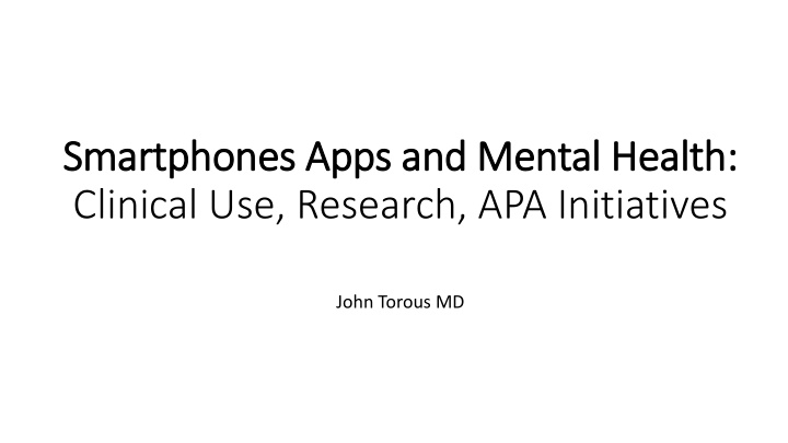 smartphones apps and mental health clinical use research