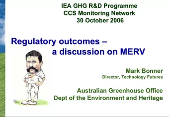 Regulatory outcomes     Regulatory outcomes  a discussion on MERV  a discussion on MERV  Mark