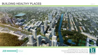 BU  BUILDIN  ING  G HEA  EALTH  THY P  Y PLAC  ACES  ES  2/24/17  Course Number:  KATHERINE ROTH, ,