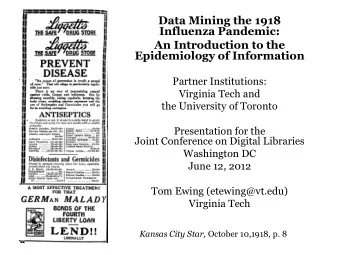 Data Mining the 1918  Influenza Pandemic:  An Introduction to the  Epidemiology of Information