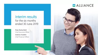 In  Inte  terim  rim res  esult  lts  for the  he six mont  nths  hs  end  nded  ed 30 Jun  une