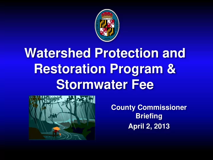 watershed protection and restoration program stormwater
