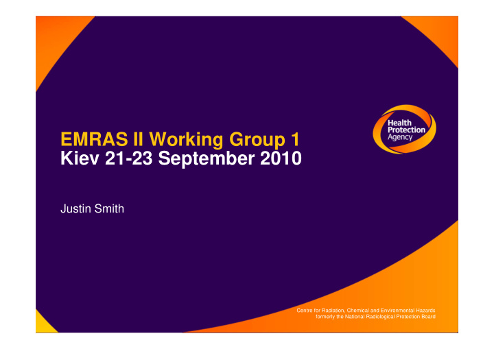 emras ii working group 1 kiev 21 23 september 2010