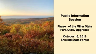 Se  Sessi  ssion  on  Ph  Phas  ase  e I o  of th  the  e Miller  er St  State  te  Par  ark Uti