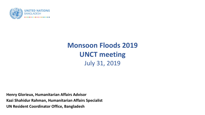 monsoon floods 2019 unct meeting