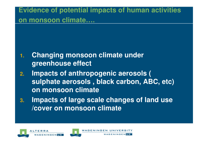 evidence of potential impacts of human activities on