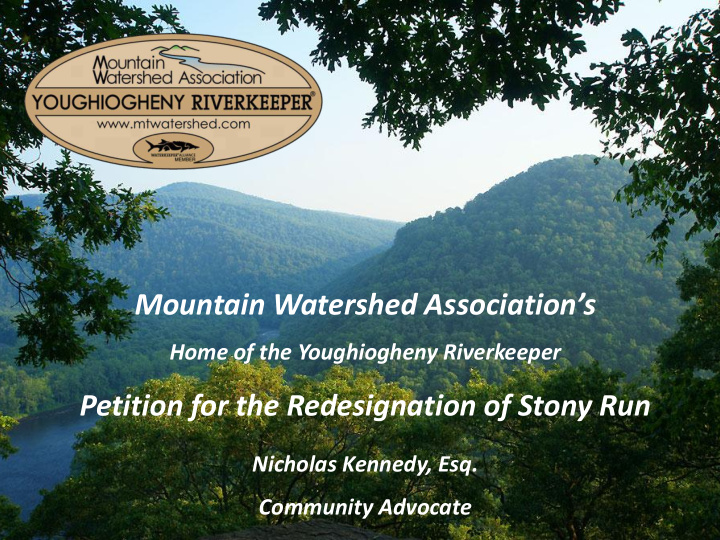 mountain watershed association s