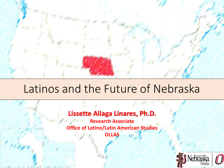 latinos and the future of nebraska