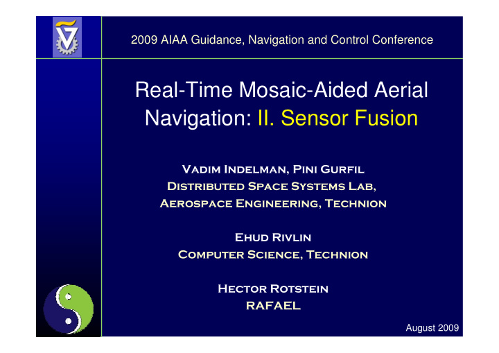 real time mosaic aided aerial navigation ii sensor fusion