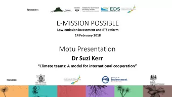 Motu Presentation  Dr Suzi Kerr  Climate teams: A model for international cooperation