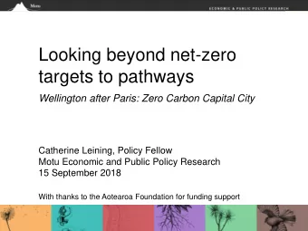 Looking beyond net-zero  targets to pathways  Wellington after Paris: Zero Carbon Capital City