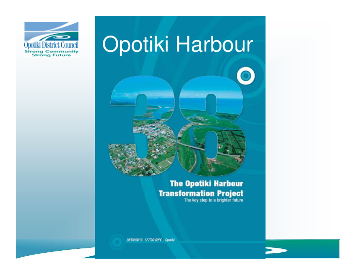 opotiki harbour the vision