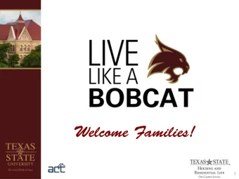 Welcome Families!  1  Departm ent of Housing  and Residential Life  2018-19  On-Campus Housing