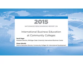 Sarah Singer  Assistant Director, Michigan State University International Business Center  Shawn