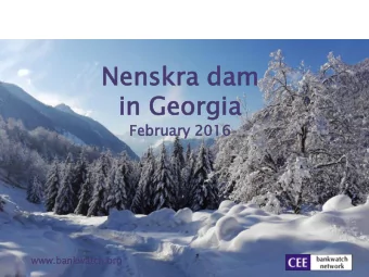 Nen  enskra  kra dam  am  in Georgia  rgia  Febru  ruary  ry 2016  www.  w.bankw  kwatc  tch.or