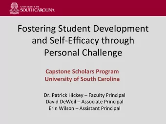 Fostering  Student  Development      and  Self-Efficacy  through